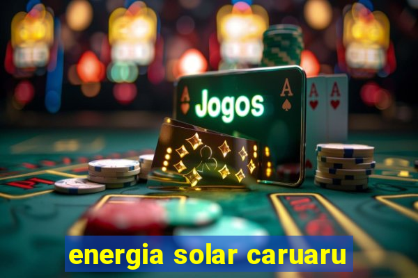 energia solar caruaru